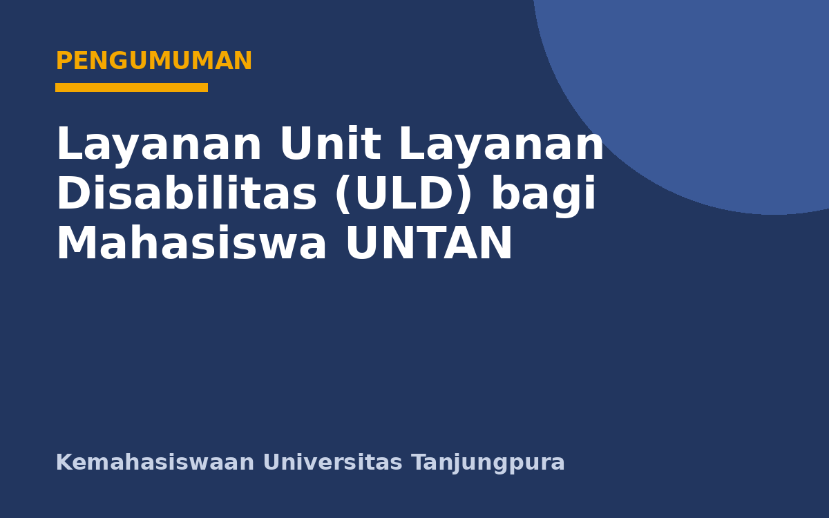 Layanan Unit Layanan Disabilitas (ULD) bagi Mahasiswa UNTAN